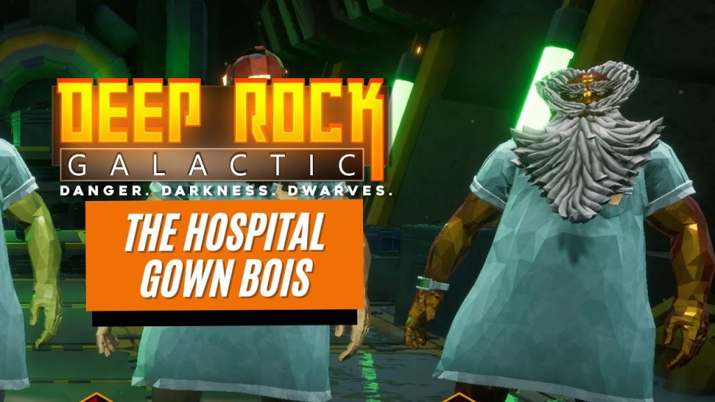 Picture of: Deep Rock Galactic: The Hospital Gown Bois