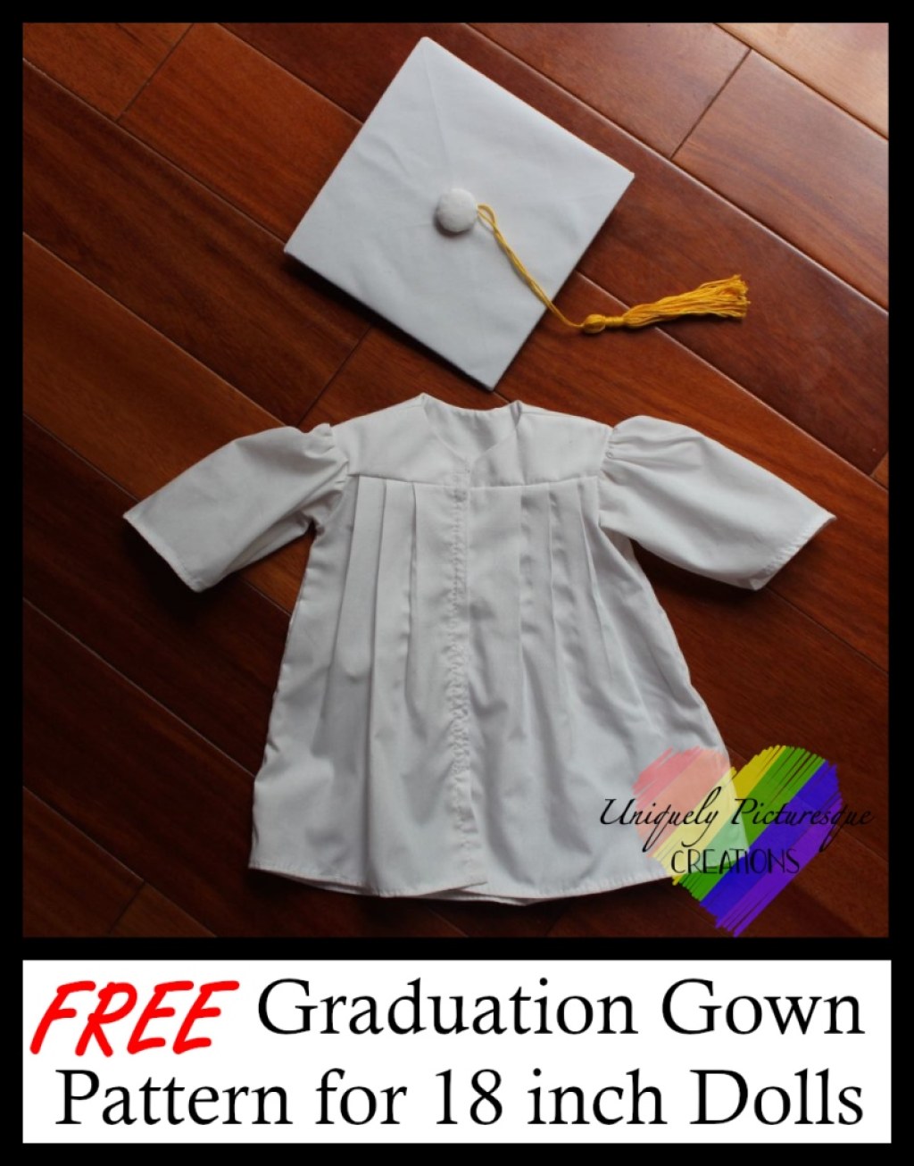 Picture of: Graduation Cap and Gown Pattern – Uniquely Picturesque Creations